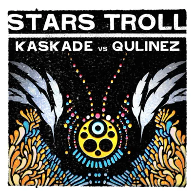 Stars Troll (Radio Edit) 專輯 Kaskade