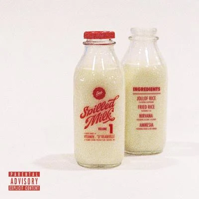 BasEARTHGANGDreamville Spilled Milk 1