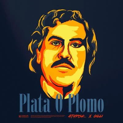 Plata O Plomo 專輯 ATYPISK