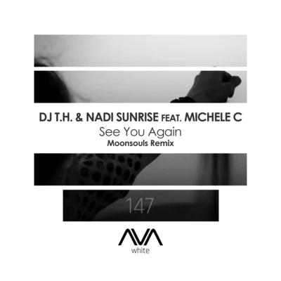 See You Again (Moonsouls Remix) 專輯 Nadi Sunrise