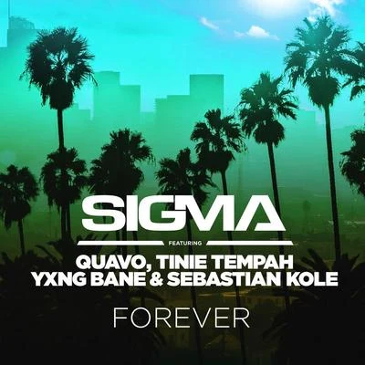 Forever 專輯 Yxng Bane/James Hype