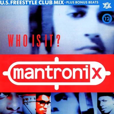 Mantronix Who Is It?