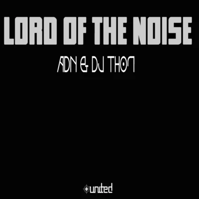 Lord of the Noise 專輯 DJ Thon