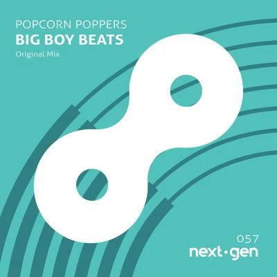 Big Boy Beats 專輯 Popcorn Poppers/Andrey Exx/DiscoVer./Russell Small/Lukas Newbert