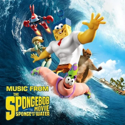 N.E.R.D. Music from "The SpongeBob Movie Sponge Out of Water"