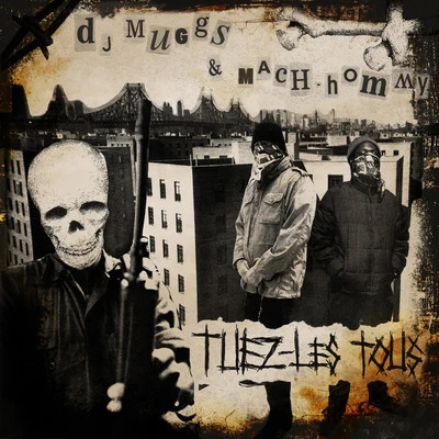 DJ MuggsDizzee RascalBambu Tuez-Les Tous