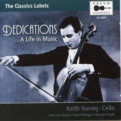 Dedications... A Life in Music 专辑 Keith Harvey