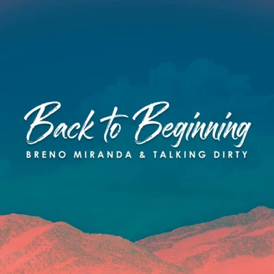 Back to Beginning 專輯 Breno Miranda