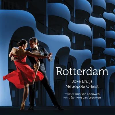 Rotterdam 專輯 Metropole Orkest