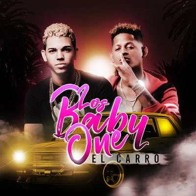 El Carro 專輯 Los Baby One