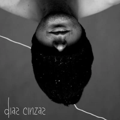 Dias Cinzas 專輯 Stephen B/Phil/Greg Monti/DJ Danerston/John Kizer