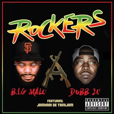 Rockerz 專輯 B.I.G. Malo