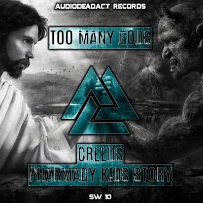 Too Many Gods 專輯 LiquidFlux/Creeds