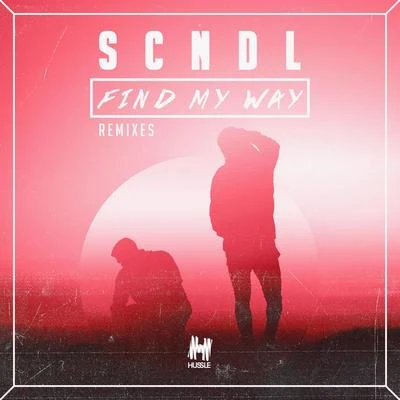 Find My Way (Remixes) 專輯 SCNDL