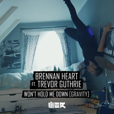 Trevor GuthrieLaidback Luke Wont Hold Me Down (Gravity)