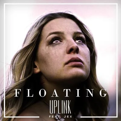 Floating (feat. Jex) 專輯 Uplink