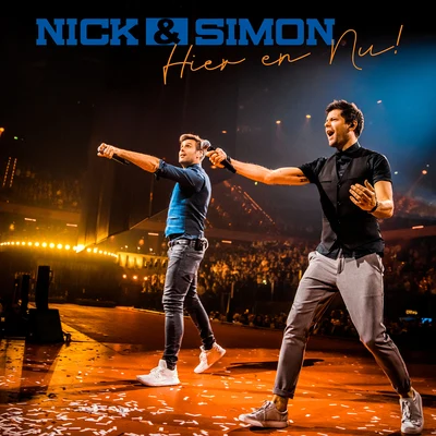 Nick & Simon Hier En Nu