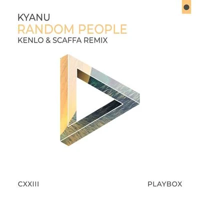 random people (Ken Los CA復發remix) 專輯 KYANU