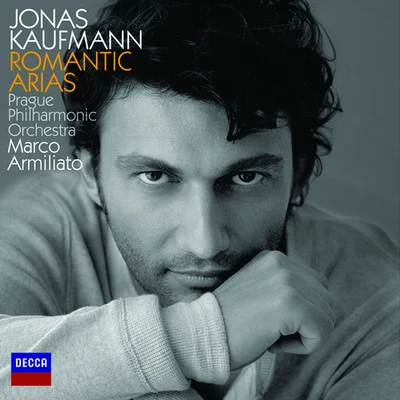 Romantic Arias 專輯 Jonas Kaufmann/Adam Fischer/Wiener Philharmoniker