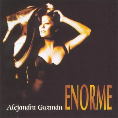 Alejandra GuzmánJuan Gabriel Enorme