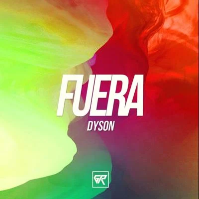 Fuera (Extended Mix) 專輯 Dyson