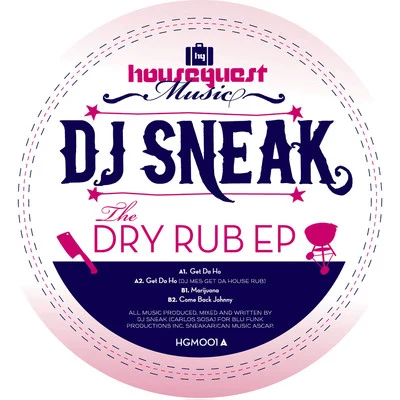 Dry Rub 專輯 Cassy/DJ Sneak