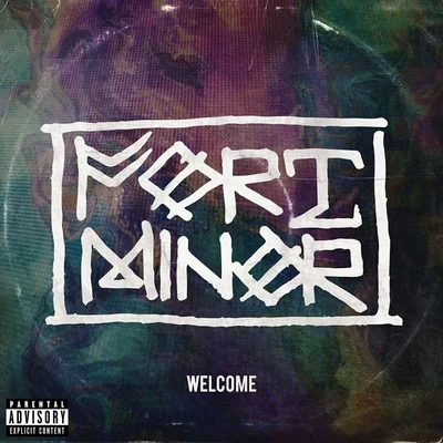 Welcome 專輯 Fort Minor/Mike Shinoda