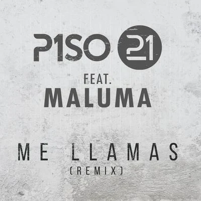 Me Llamas (Remix) 专辑 Maluma