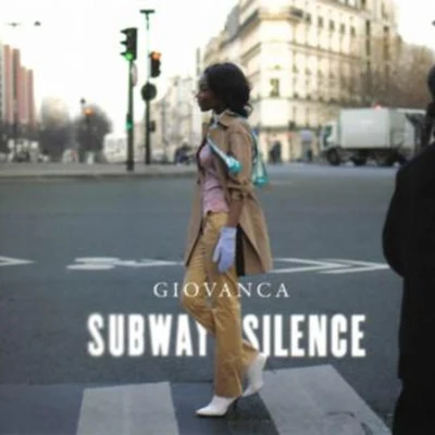 Subway Silence[bonus tracks for Japan] 專輯 Sonzeira/Nina Miranda/Giovanca/Seu Jorge/Martnália