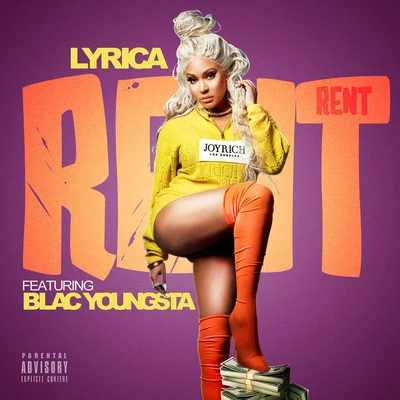 Rent (feat. Blac Youngsta) 專輯 Lyrica Anderson