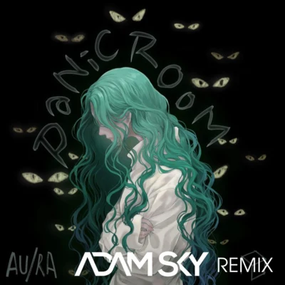 AURADon Diablo Panic Room (Adam Sky Remix)