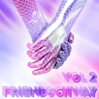 Friendschway, Vol. 2 專輯 Enschway