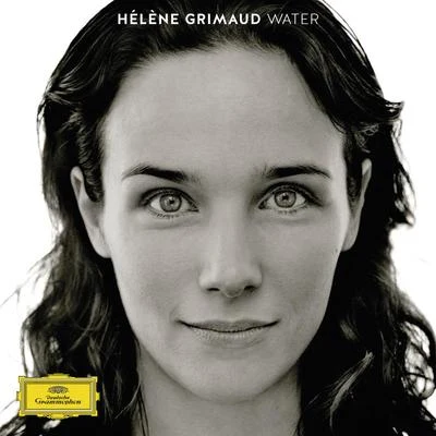 Water 专辑 Hélène Grimaud