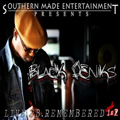 live 2B remembered, Vol. 1 2 專輯 Black Feniks