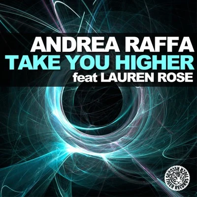 Take You Higher 專輯 Andrea Raffa