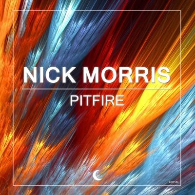 Pitfire 专辑 Nick Morris