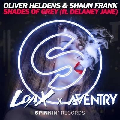 Shades Of Grey (LoaX vs Aventry Remix) 專輯 LoaX/Dannic/INNA