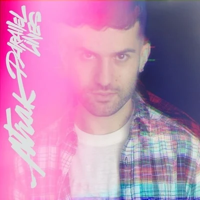 Parallel Lines 專輯 A-Trak