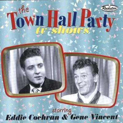 Gene Vincent The Town Hall Party TV Shows (Live)