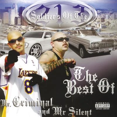 805 ClickaMr. Criminal Soldiers of the 213: The Best of Mr. Criminal and Mr. Silent