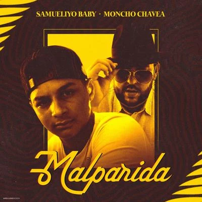 Malparida 专辑 Moncho Chavea/Ana Mena/Bandaga