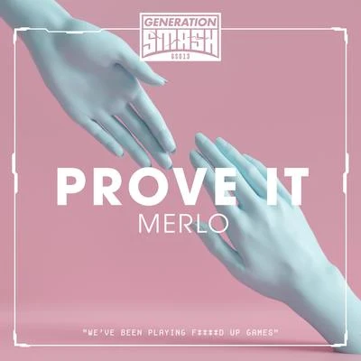 Prove It 专辑 Merlo/diMaro