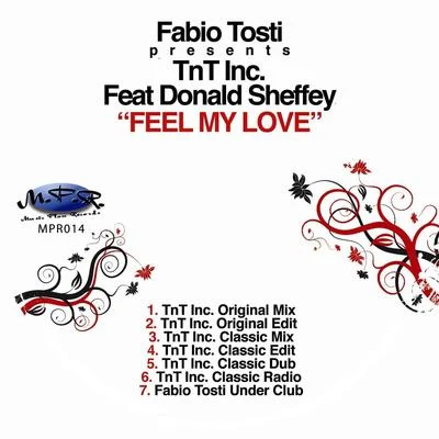 feel my love (Fabio to STI presents TNT Inc.) 專輯 Fabio Tosti