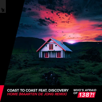 Coast 2 Coast Home (Maarten de Jong Remix)