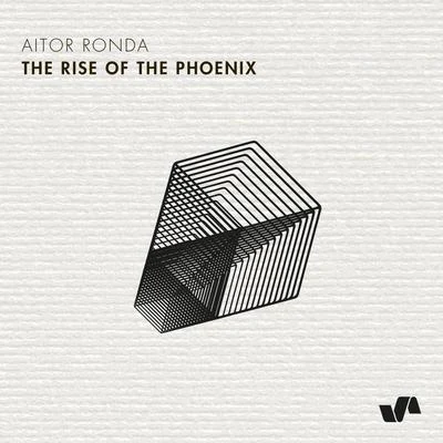 Aitor RondaGeorge Privatti The Rise Of The Phoenix