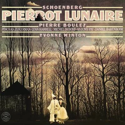 Schoenberg: Pierrot lunaire, Op. 21 專輯 Kenneth Riegel/Ursula Boese/Pierre-Yves Le Maigat/Pierre Boulez/Teresa Stratas