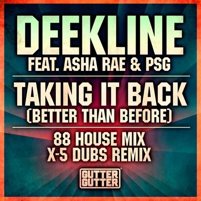 Taking It Back (Better Than Before) (Remixes) 专辑 Future Flex/Deekline