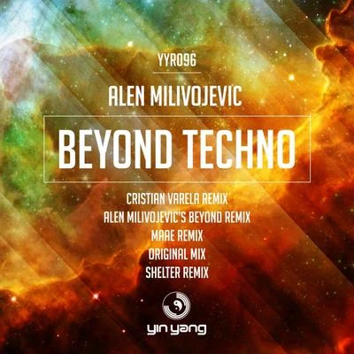 Beyond Techno 专辑 Alen Milivojevic