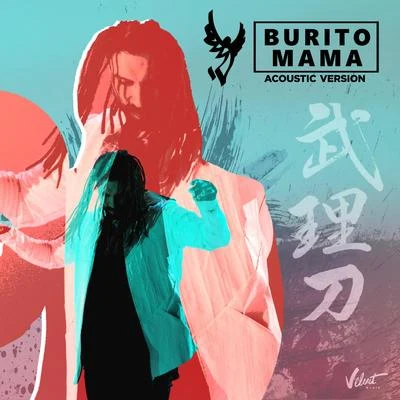 Mama (Acoustic Version) 專輯 DJ Groove/Burito/Black Cupro