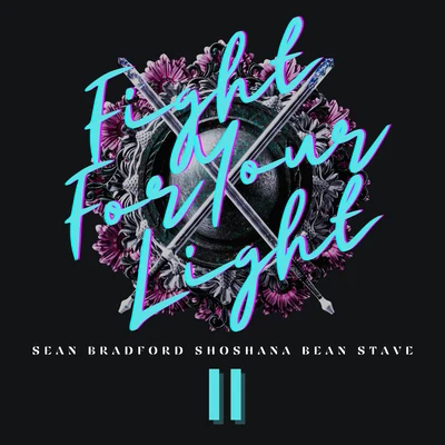 Sean BradfordBeatkind Fight for Your Light Pt. II